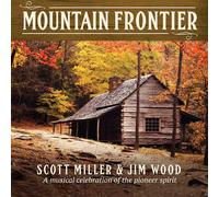 Scott Miller Mountain Frontier: A Musical Celebration (CD) (Importación USA)