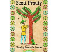 Scott Prouty - Shaking Down The Acorns [Edizione: Stati Uniti] [Italia] [DVD]