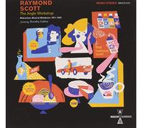 Scott, Raymond - The Jingle Workshop: Midcentury Musical miniatures 1951-1965