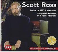 Scott Ross, Récital de 1987 à Montreux : D'Anglebert, Rameau, Bach, Soler et Scarlatti.
