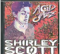 Scott,Shirley - Legends of Acid Jazz [Import]
