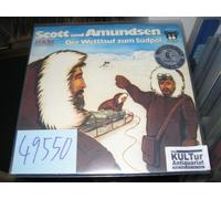 Scott und Amundsen - der Wettlauf zum Südpol [Vinyl-LP]. Hörspielfassung von Usrula Völkel.