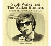 Scott Walker & The Walker Brothers - Everything Under The Sun - Live In Japan 1968