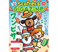 Scottecs Gigazine. One Pizz: un viaggio inaspettato (Vol. 34)