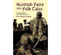 Scottish Fairy and Folk Tales