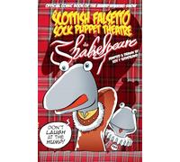 Scottish Falsetto Sock Puppet Theatre Do Shakespeare
