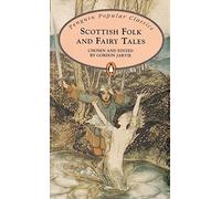 Scottish Folk And Fairy Tales (Penguin Popular Classics)