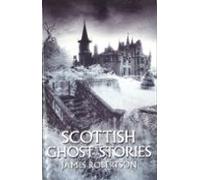 Scottish Ghost Stories (ebook)