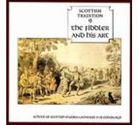 Scottish Tradition - Vol. 9-Fiddler & His Art [Casete]