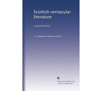 Scottish vernacular literature: a succinct history