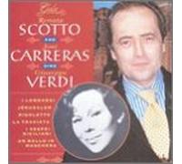 Scotto/Carreras - Renata Scotto & Jose Carreras Sing Verdi