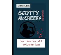 Scotty McCreery Biography: From American Idol to Country Icon