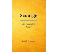 Scourge: An Exemplar Essay on the Life and Legacy of Lt Col William E. Dyess