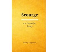 Scourge: An Exemplar Essay on the Life and Legacy of Lt Col William E. Dyess