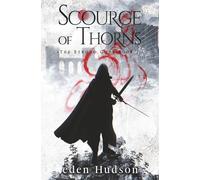 Scourge of Thorns: A Sword and Sorcery Adventure: 1 (The Strong Gods)