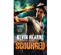 Scourged: The Iron Druid Chronicles, Book Ten: 10
