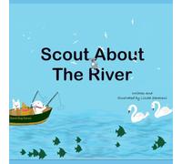 Scout About the River (Scout About Books)