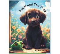 Scout and The Toad