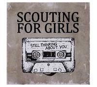Scouting For Girls - Still Thinking About You