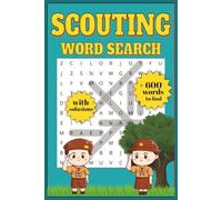 Scouting Word Search Puzzle Book: Word Searches with Easy to Read Print about scouts, camping, guiding and More I 6x9 inches, 110 pages I 50+ Puzzles ... Gift for Vacations, Holidays and Free Times