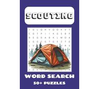 Scouting Word Search Puzzle Book: Word Searches with Easy to Read Print about Scouts, Camping, Hiking, Outdoors and more | 6x9 inches, 110 pages | 50+ ... Gift for Vacations, Holidays and Free Times