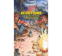 Scoutisme: Les ressorts méconnus d'un étonnant succès