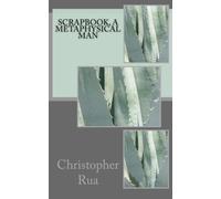 Scrap Book, A Metaphysical Man