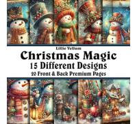 Scrapbook Paper - 20 Front and Back Premium Color Pages: Christmas Magic - Fantasy Snowmen and Magical Winter Scenes - 8.5"x8.5"