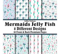 Scrapbook Paper - 20 Front and Back Premium Color Pages: Mermaid Jelly Fish - Nautical Magical Ocean Sea Beach Shells Fish Bubbles - 8.5"x8.5"