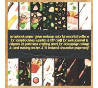 scrapbook paper glam makeup colorful assorted pattern for scrapbooking supplies & DIY craft for junk journal & origami 28 patterned crafting sheet for ... wiches & 14 textured decorative papercraft
