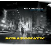 Scrapomatic – I'm A Stranger (And I Love The Night)