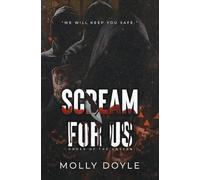 Scream For Us (Order of the Unseen)