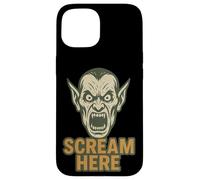 Scream Here Vampire Scary Halloween Carcasa para iPhone 15