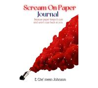 Scream On Paper Journal: Because paper keeps it cute and won't cuss back at you
