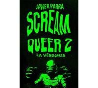 Scream queer 2 la venganza
