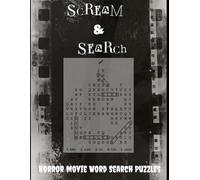 Scream & Search: Horror Movie Word Search Puzzles