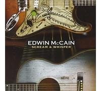Scream & Whisper by Edwin McCain