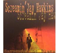 Screamin' Jay Hawkins - Screaming The Blues
