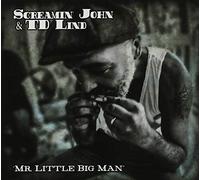 Screamin' John & TD Lind - Mr. Little Big Man