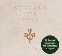 Screams for Tina^Screams for Tina - 2003 a.d.