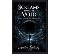 Screams from the Void: Horror Stories Inspired by Doctor Who