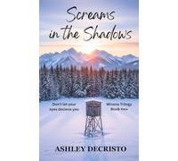 Screams in the Shadows: 2 (Winona Trilogy)
