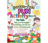 Screen-free Fun Activity Book For Kids: Tracing, Coloring, Alphabets & Brain Games (Ages 4-8)