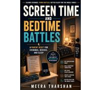 Screen Time and Bedtime Battles: A Parent Reset for Evenings, Devices, and Sleep: 9 (The Screen Time Reset Series)