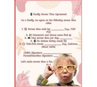 Screen Time Tracker for Kids: A Fun Daily Log to Help Children Build Healthy Tech Habits, Reduce Device Use, and Stay Focused: Supports Emotional Regulation, Positive Routines, and Family Balance