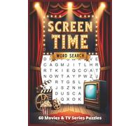 Screen Time Word Search: Crossword puzzle with easy to read print about Movies & TV Series Puzzles and more|6x9 inches , 124 pages| 60 puzzles 1,200 ... | Gift for vacation, holidays and relaxation