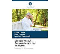 Screening auf Depressionen bei Senioren: Auswirkung auf die Compliance