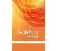 Screenly Bloom: Focus Path - Daily Task Management and Productivity Journal: Daily Productivity Planner with Habit Tracking, Specialized Supply List, ... Monitoring - High-Energy & Control Design.