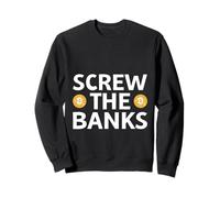 Screw The Banks Refranes sobre criptomonedas - Sudadera