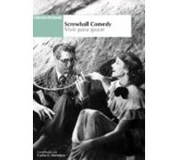 Screwball comedy vivir para gozar (Nosferatu)